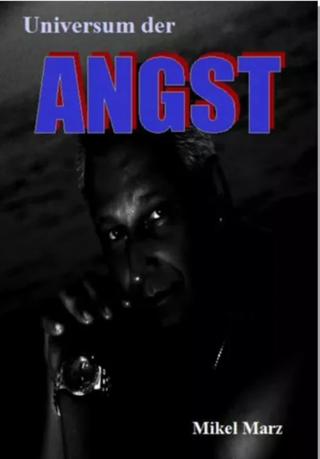 Buchcover Universum der ANGST von Mikel Marz